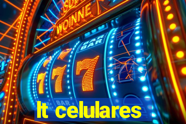 lt celulares