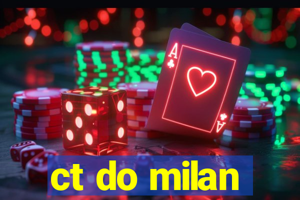 ct do milan