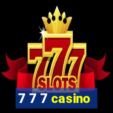 7 7 7 casino