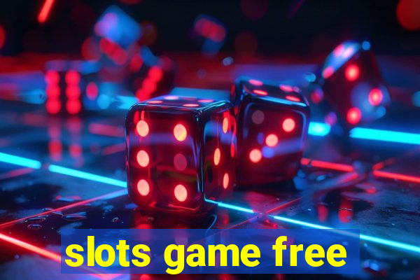 slots game free