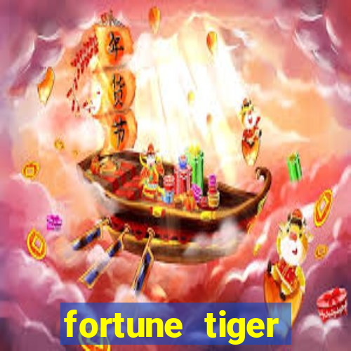 fortune tiger plataforma pagante