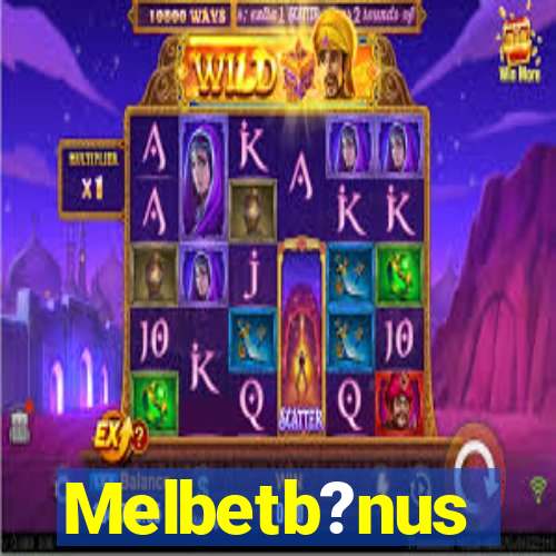 Melbetb?nus