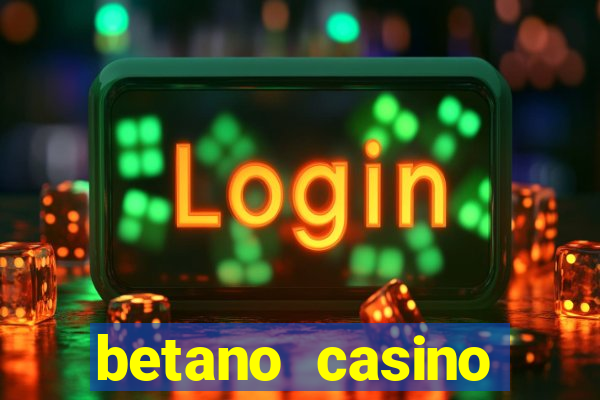 betano casino melhores jogos