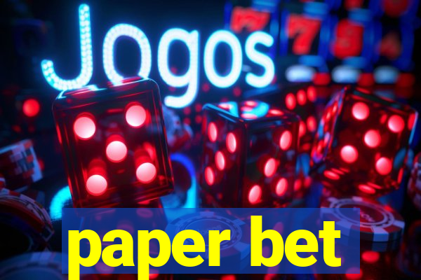 paper bet