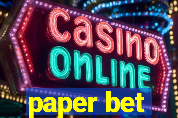 paper bet