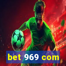 bet 969 com