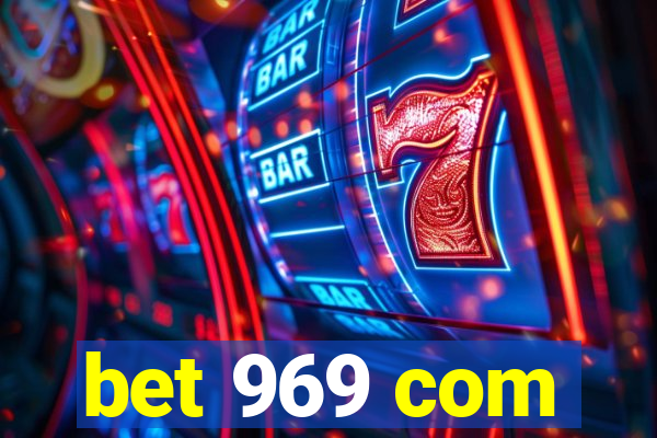 bet 969 com