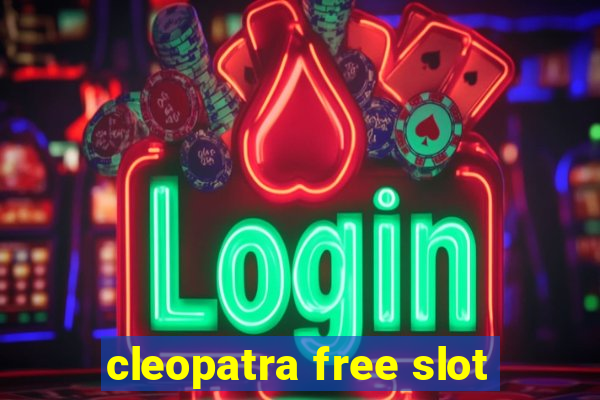 cleopatra free slot