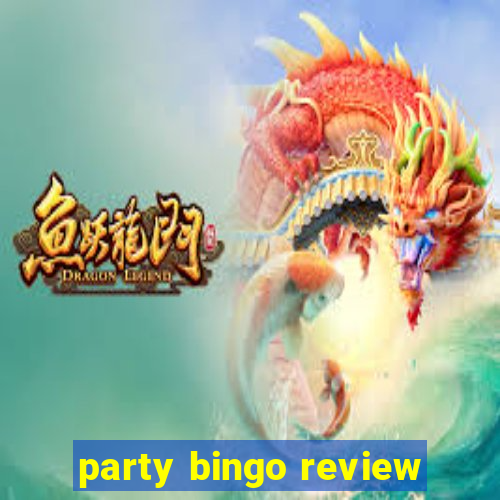 party bingo review