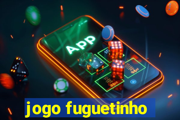 jogo fuguetinho