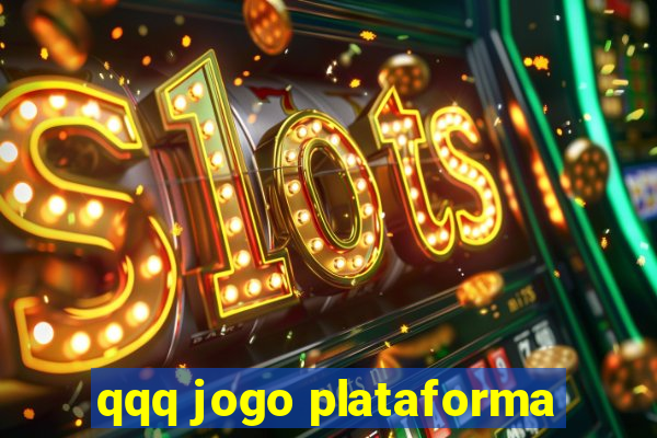 qqq jogo plataforma