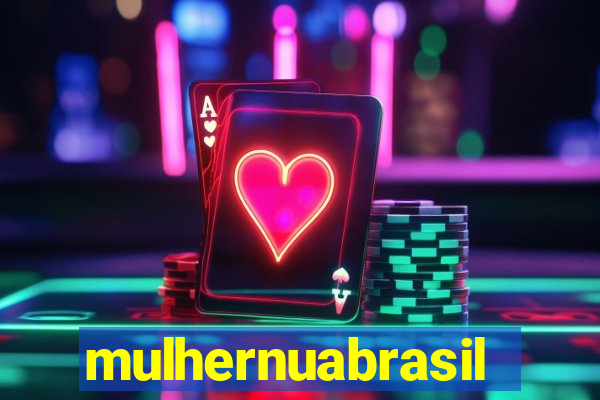 mulhernuabrasil