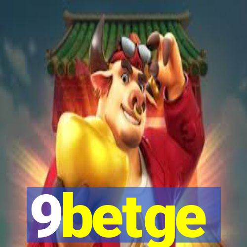 9betge