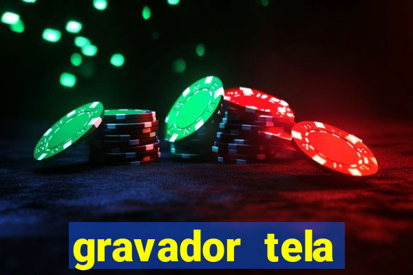 gravador tela windows 11