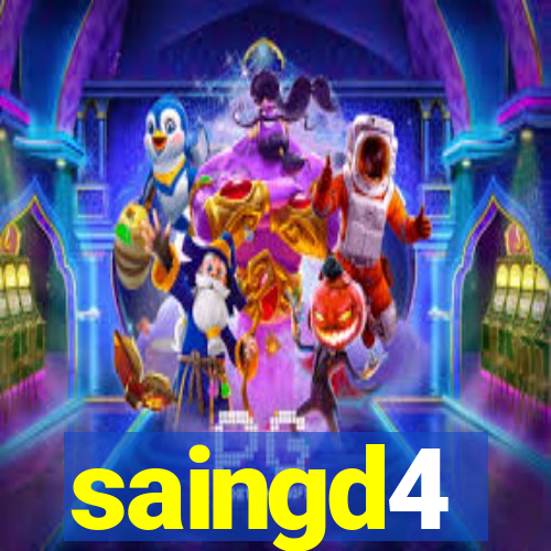 saingd4