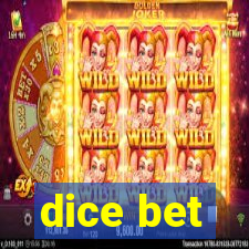 dice bet