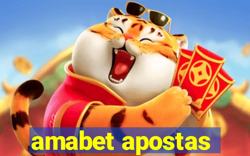 amabet apostas