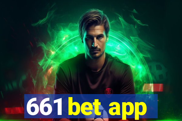 661 bet app