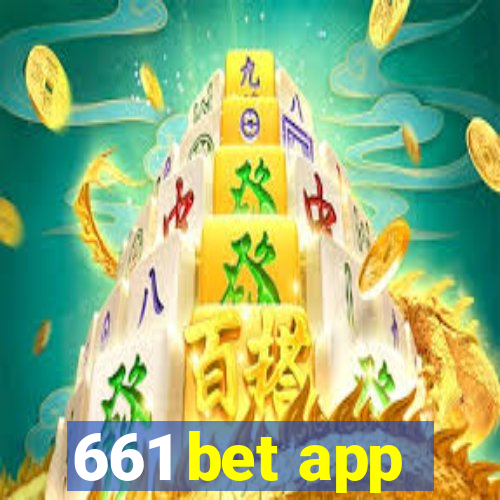 661 bet app