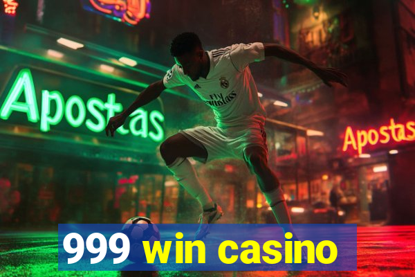 999 win casino