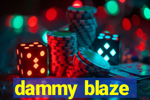 dammy blaze