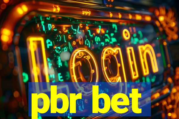 pbr bet