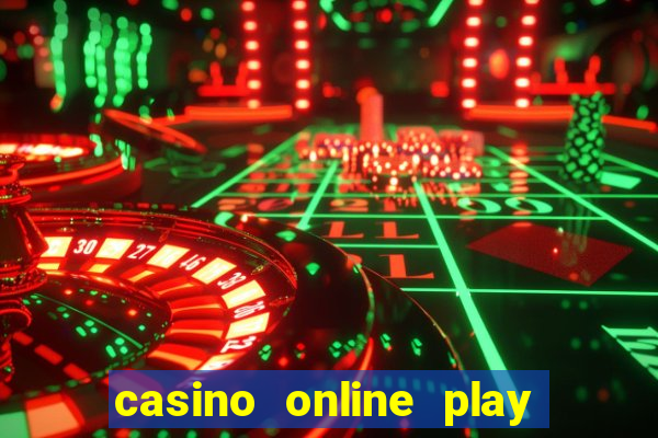 casino online play real money