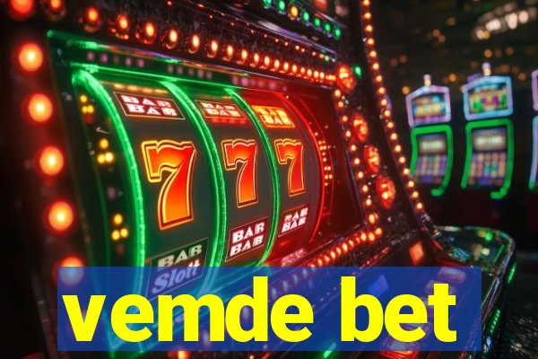 vemde bet