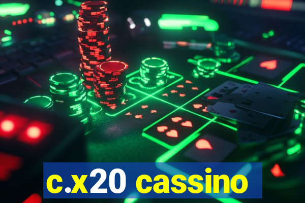 c.x20 cassino