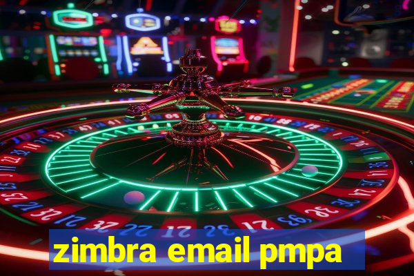 zimbra email pmpa