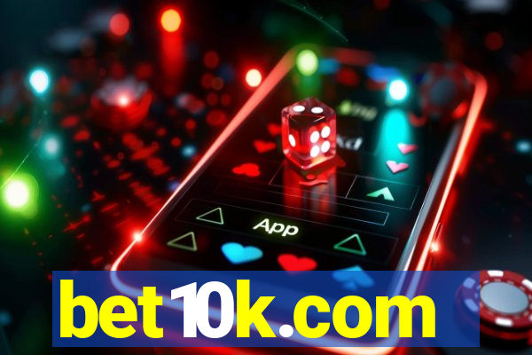 bet10k.com