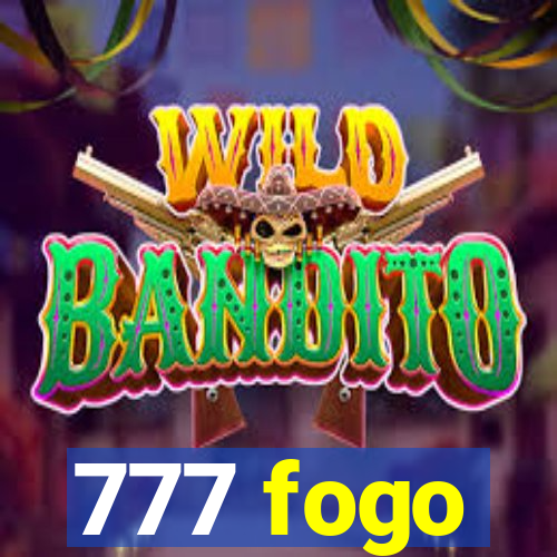 777 fogo