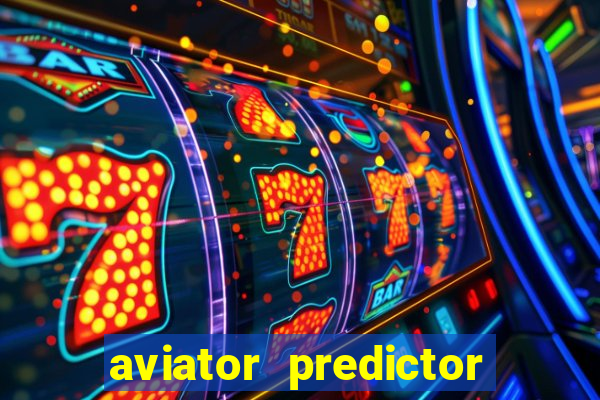 aviator predictor v4.0 activation code free