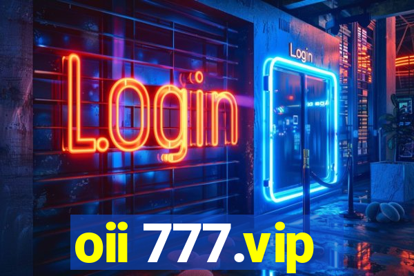 oii 777.vip