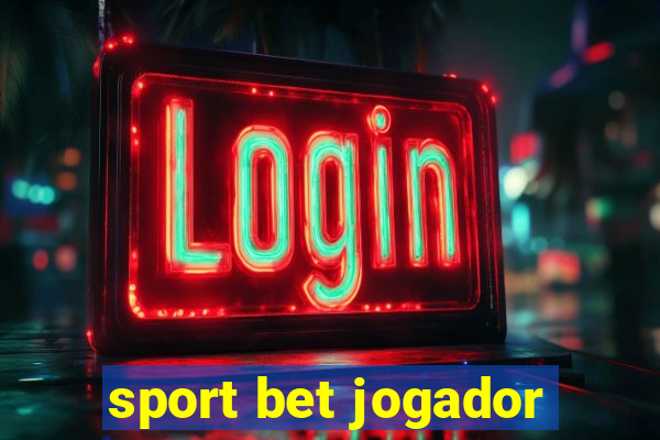 sport bet jogador