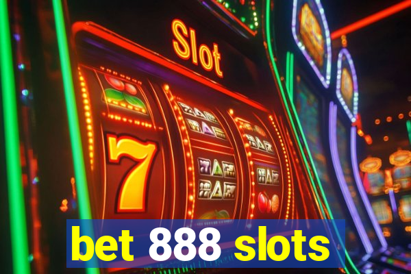 bet 888 slots