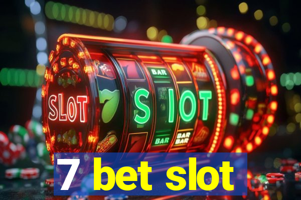 7 bet slot