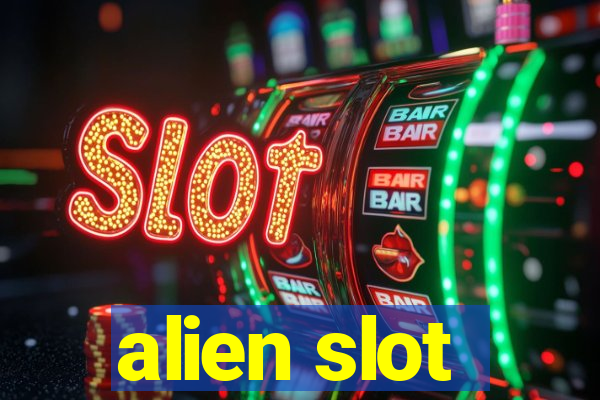 alien slot