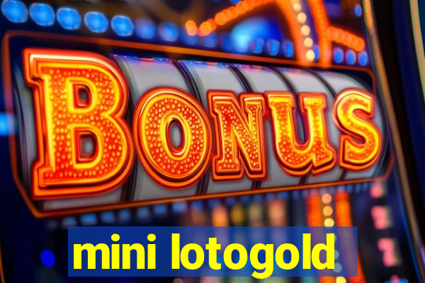 mini lotogold