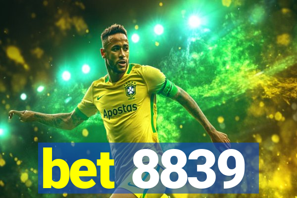 bet 8839