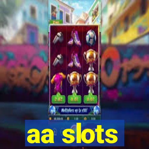 aa slots