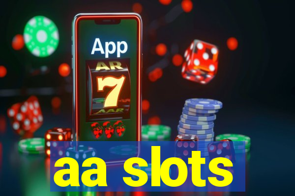 aa slots