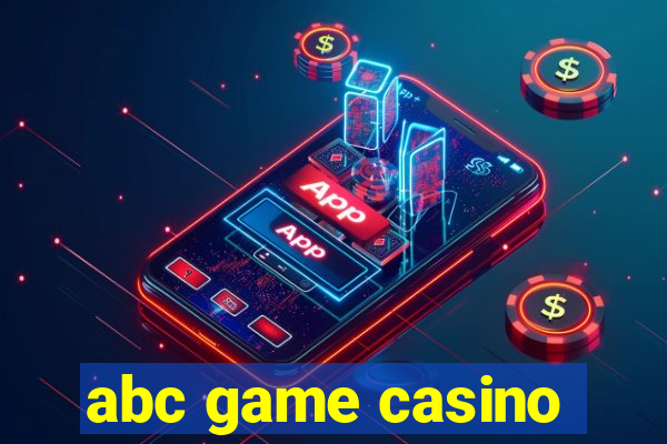 abc game casino