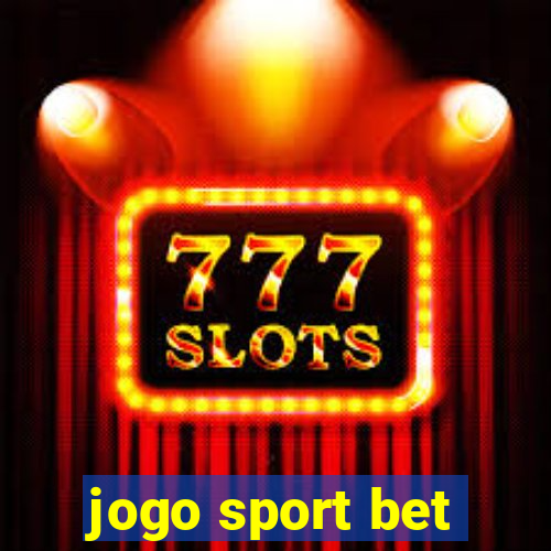 jogo sport bet