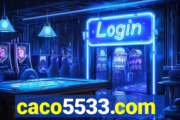 caco5533.com