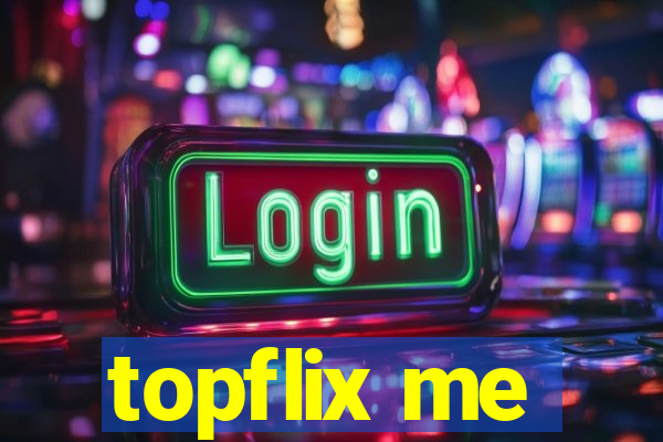 topflix me