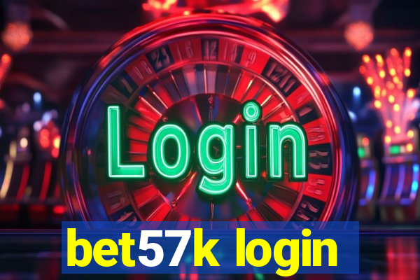 bet57k login