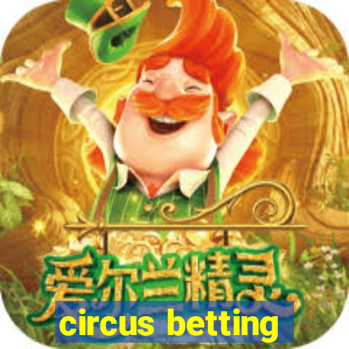 circus betting