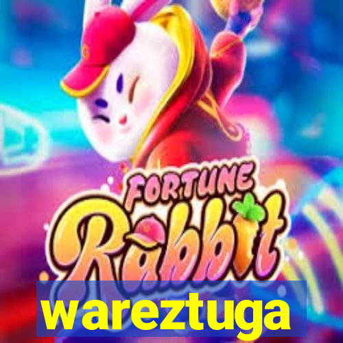 wareztuga