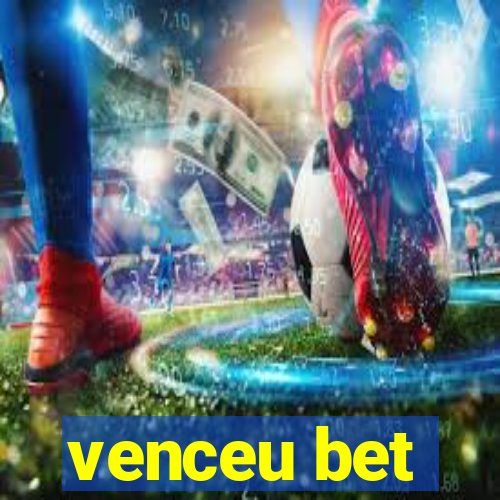 venceu bet